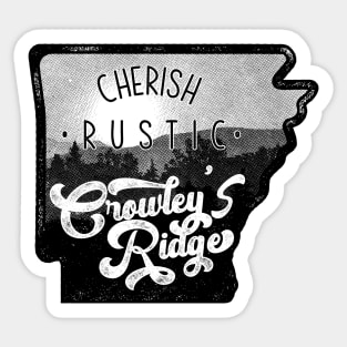 Cherish Rustic Crowley's Ridge Sticker